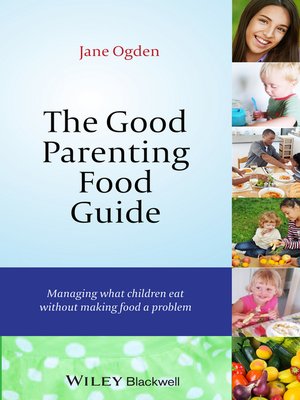 cover image of The Good Parenting Food Guide